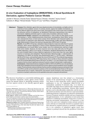 In Vivo Evaluation of Ixabepilone (BMS247550), a Novel Epothilone B Derivative, Against Pediatric Cancer Models Jennifer K