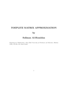 TOEPLITZ MATRIX APPROXIMATION by Suliman Al-Homidan