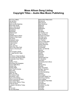 Mose Allison Song Listing Copyright Titles – Audre Mae Music Publishing