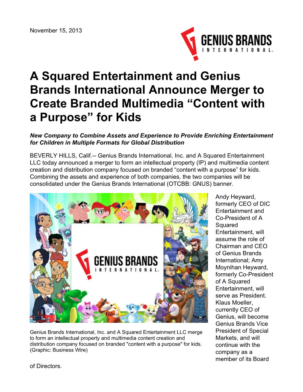 A Squared Entertainment and Genius Brands International Announce Merger to Create Branded Multimedia “Content with a Purpose” for Kids