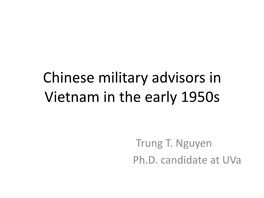 Chinese Military Advisors in Vietnam in the Early 1950S