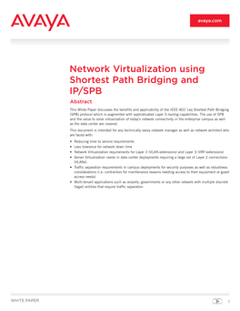 Network Virtualization Using Shortest Path Bridging (802.1Aq) and IP/SPB