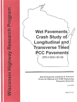 Wet Pavement Crash Study of Longitudinally and Transversely Tined Pcc Pavements
