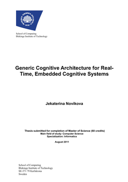 Generic Cognitive Architecture for Real-Time, Embedded Cognitive