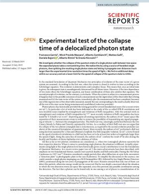 Experimental Test of the Collapse Time of a Delocalized Photon State