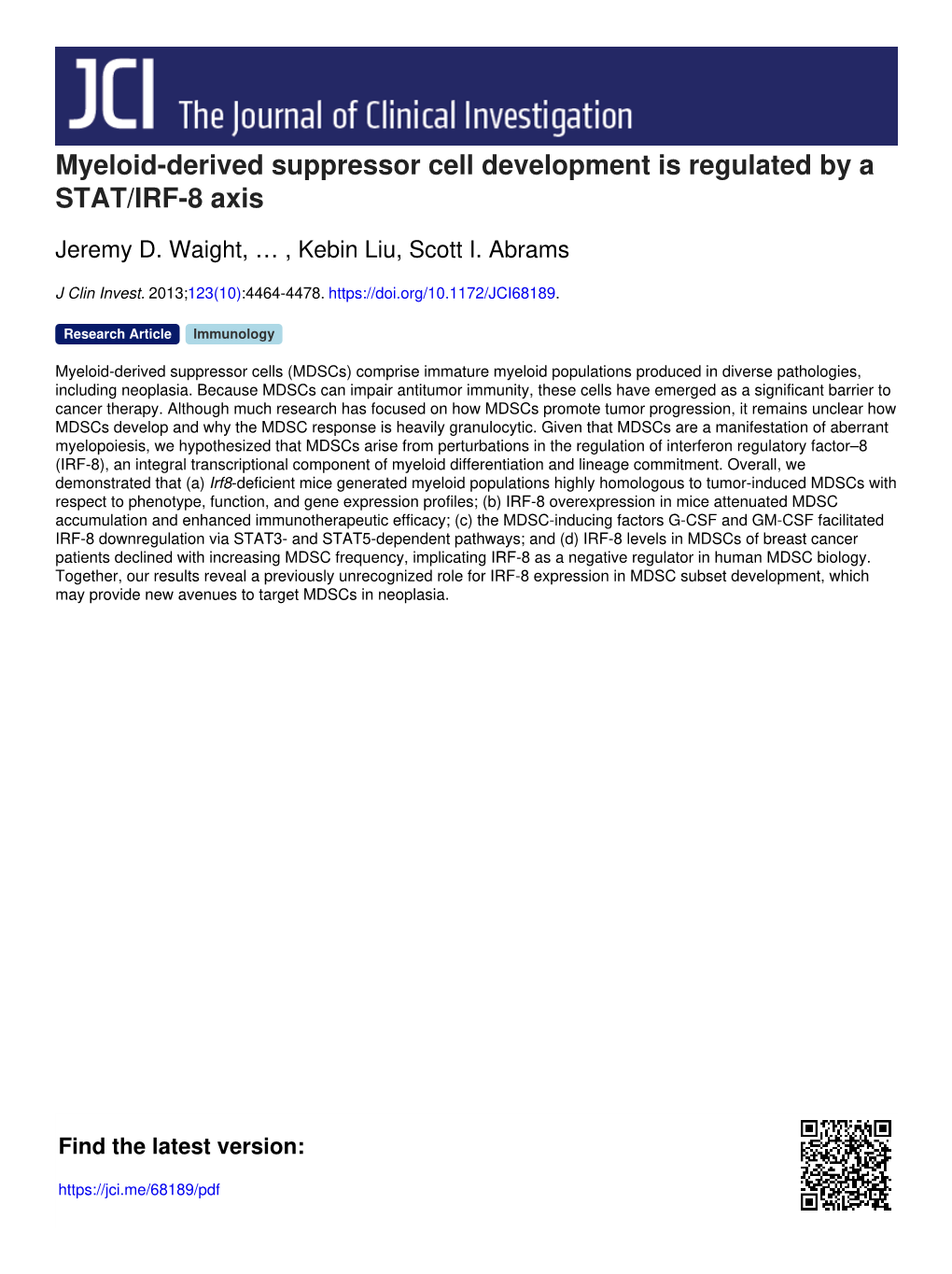 Myeloid-Derived Suppressor Cell Development Is Regulated by a STAT/IRF-8 Axis