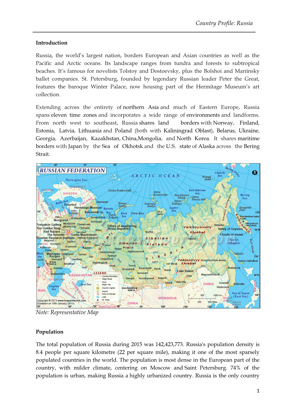 Country Profile: Russia Note: Representative