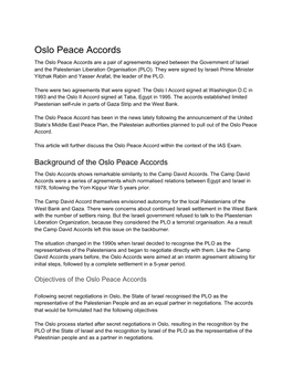 Oslo Peace Accords the Oslo Peace Accords Are a Pair of Agreements Signed Between the Government of Israel and the Palestenian Liberation Organisation (PLO)