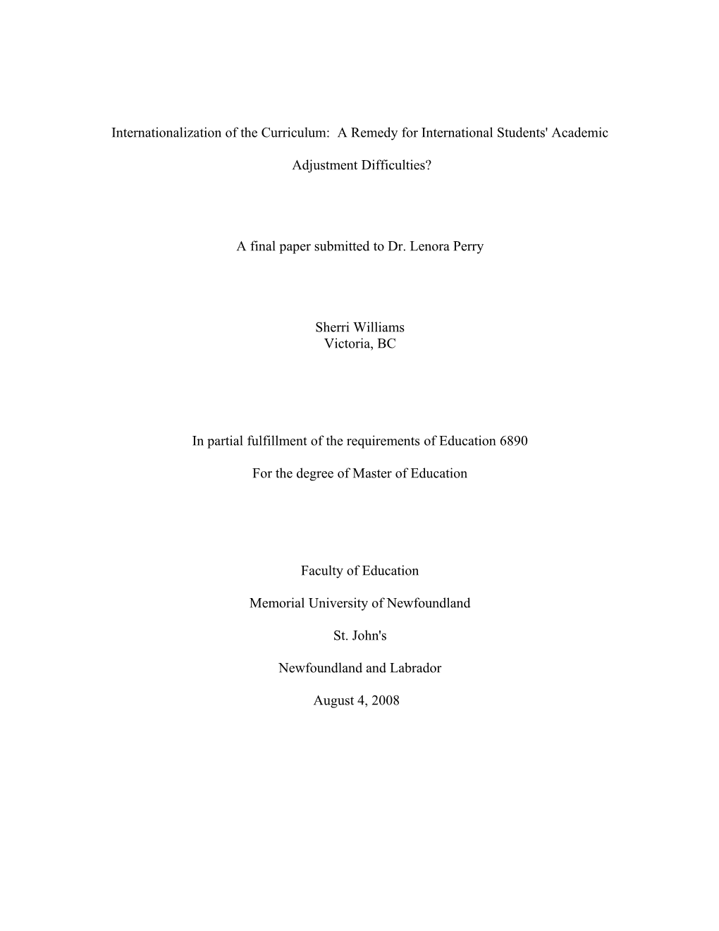 Internationalization of the Curriculum: Friend Or Foe to International Students