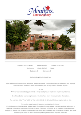 Reference. R3224398 Finca - Cortijo Price € 6,000,000 Archidona Costa Del Sol Spain Bedroom: 6 Bathroom: 3