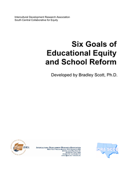 Six Goals of Educational Equity and School Reform (PDF)
