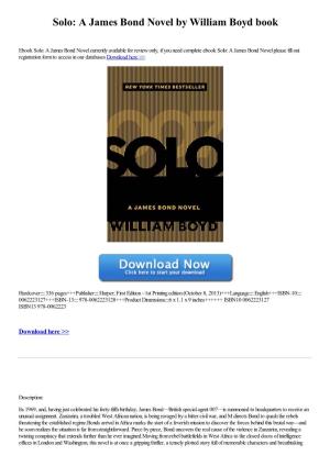 Solo: a James Bond Novel by William Boyd Book
