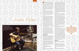 Recording Chimney's Afire Josh Pyke Issue 63