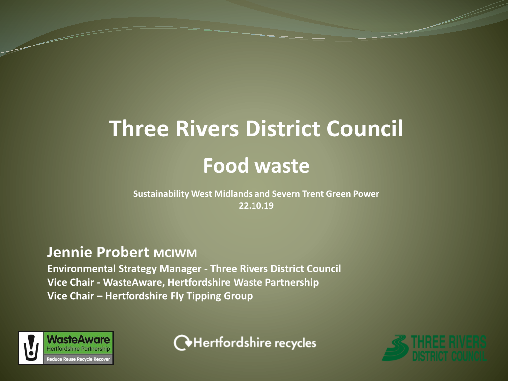 Three Rivers District Council Presentation