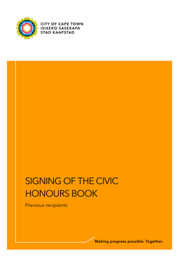 Signing of the Civic Honours Book