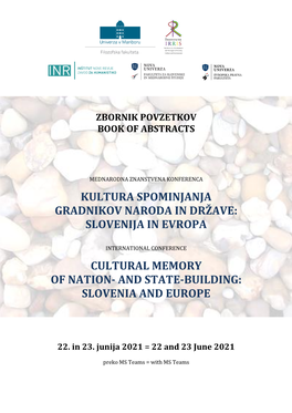 Kultura Spominjanja Gradnikov Naroda in Države: Slovenija in Evropa