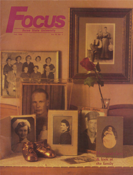 FOCUS Is Published Quarterly by the Boise State University Office of News Services, 1910 University Drive, Boise, ID 83725
