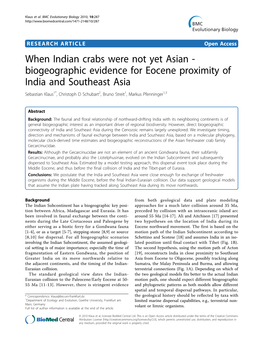 Biogeographic Evidence for Eocene Proximity of India and Southeast Asia Sebastian Klaus1*, Christoph D Schubart2, Bruno Streit1, Markus Pfenninger1,3