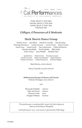 L'allegro, Il Penseroso Ed Il Moderato Mark Morris Dance Group