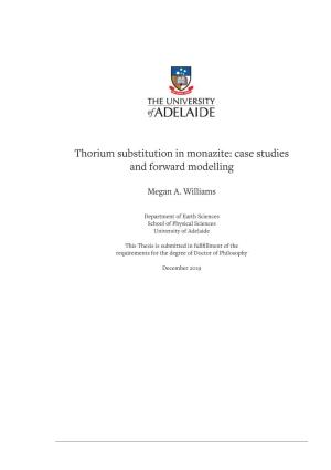 Thorium Substitution in Monazite: Case Studies and Forward Modelling