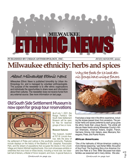 Milwaukee Ethnicity: Herbs and Spices Why the Foods for 13 Local Eth- About Milwaukee Ethnic News Nic Groups Have Unique Flavors