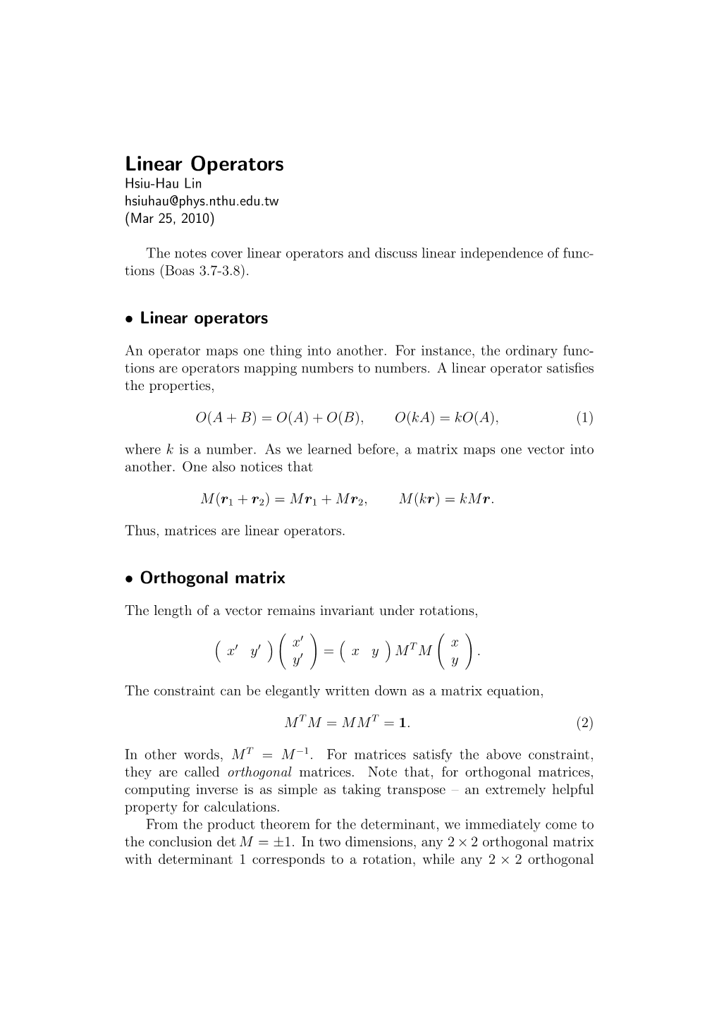 Linear Operators Hsiu-Hau Lin Hsiuhau@Phys.Nthu.Edu.Tw (Mar 25, 2010)