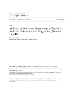 Presentations of the Self As Author in Prefaces and Autobiographies. (Volumes I and II)