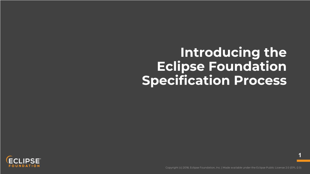 Introducing the Eclipse Foundation Specification Process