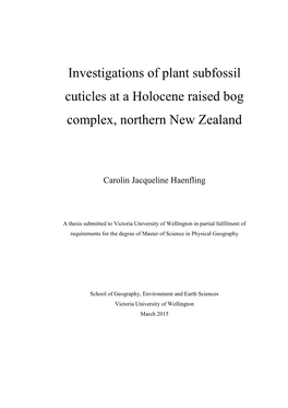 Investigations of Plant Subfossil Cuticles at a Holocene Raised Bog Complex, Northern New Zealand