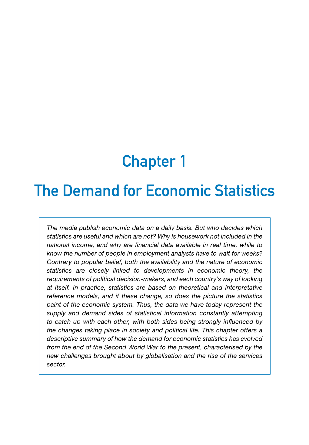 Chapter 1 the Demand for Economic Statistics