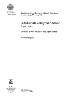 Palladium(II)-Catalyzed Addition Reactions