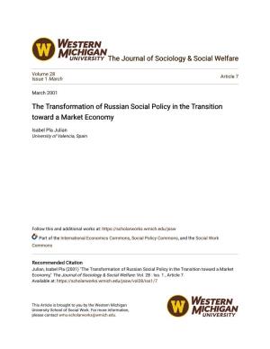 The Transformation of Russian Social Policy in the Transition Toward a Market Economy