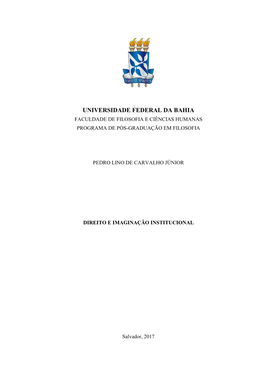 Universidade Federal Da Bahia Faculdade De Filosofia E Ciências Humanas Programa De Pós-Graduação Em Filosofia
