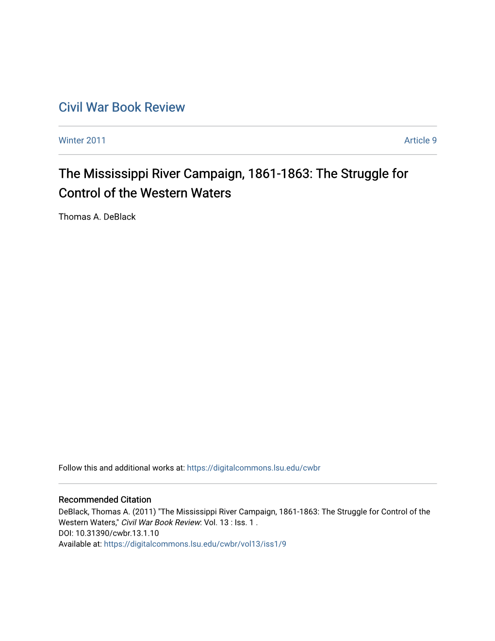The Mississippi River Campaign, 1861-1863: the Struggle for Control of the Western Waters