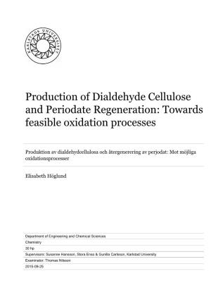 Production of Dialdehyde Cellulose and Periodate Regeneration: Towards Feasible Oxidation Processes