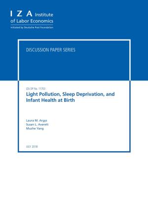Light Pollution, Sleep Deprivation, and Infant Health at Birth