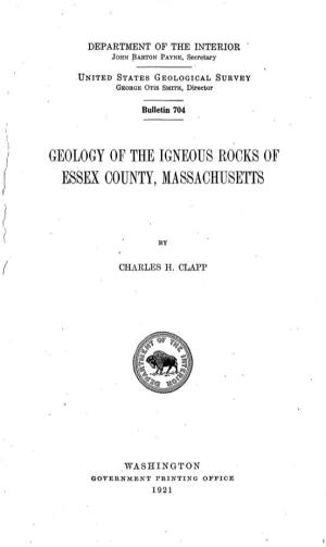 Geology of the Igneous Rocks of Essex County, Massachusetts