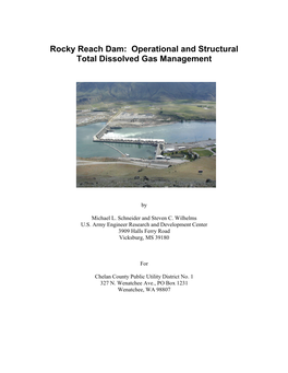Rocky Reach Dam: Operational and Structural Total Dissolved Gas Management