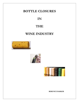 Bottle Closures in the Wine Industry