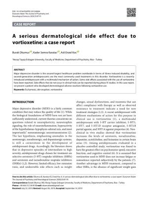 A Serious Dermatological Side Effect Due to Vortioxetine: a Case Report