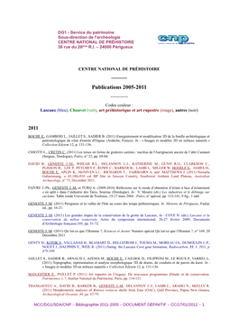 Publications 2005-2011 ------Codes Couleur : Lascaux (Bleu), Chauvet (Vert), Art Préhistorique Et Art Rupestre (Rouge), Autres (Noir)