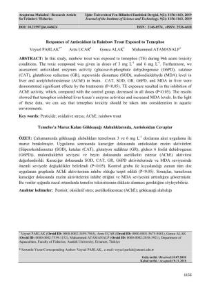 Responses of Antioxidant in Rainbow Trout Exposed to Temephos Veysel PARLAK1* Arzu UCAR1 Gonca ALAK1 Muhammed ATAMANALP1