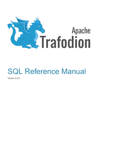 SQL Reference Manual Version 2.2.0 Table of Contents