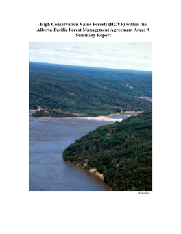 High Conservation Value Forests (HCVF) Within the Alberta-Pacific Forest Management Agreement Area: a Summary Report