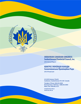 Ukrainian Canadian Congress Saskatchewan Provincial Council, Inc
