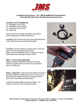 Installation Instructions – ALL JMS Pedalmax Kit Part Numbers Drive-By-Wire Electronic Throttle Enhancement Device