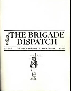 The Journal of the Brigade of the American Revolution Winter 2011 the Brigade Dispatch