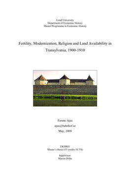 Fertility, Modernization, Religion and Land Availability in Transylvania, 1900-1910