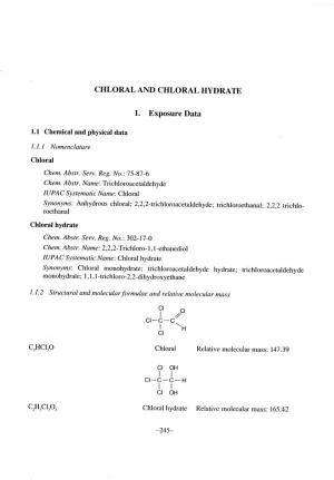 Chloral and Chloral Hydrate 247