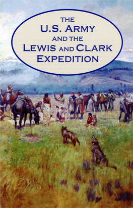U.S. Army Lewis and Clark Expedition